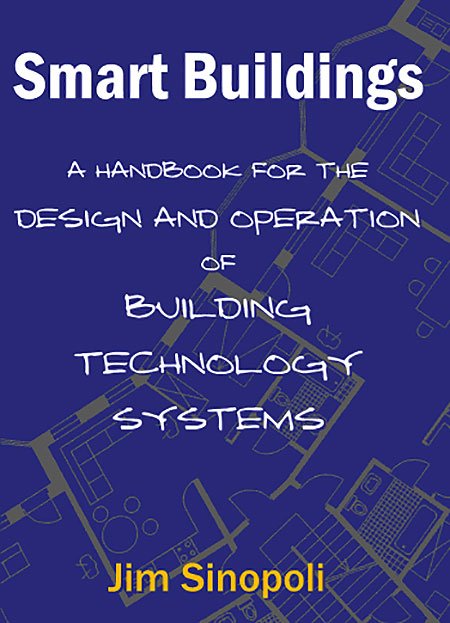 Smart Buildings - Introducing 9 books on building intelligence Smart Buildings - Introducing 9 books on building intelligence